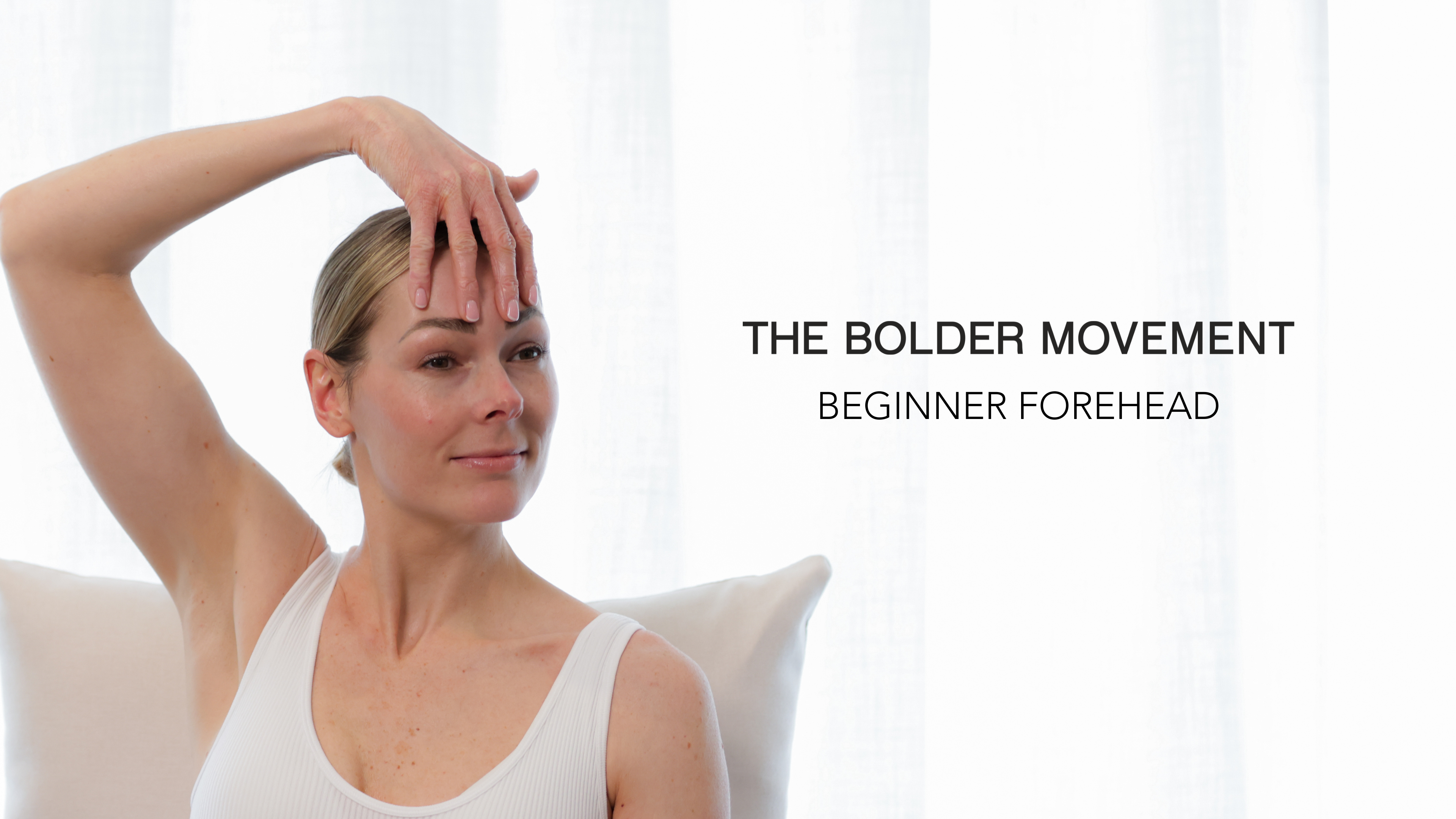 BEGINNERS - FOREHEAD