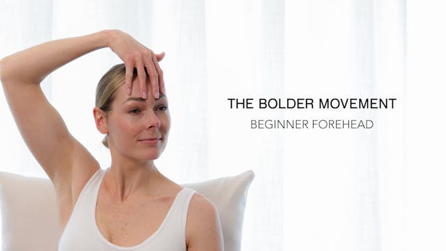 BEGINNERS - FOREHEAD