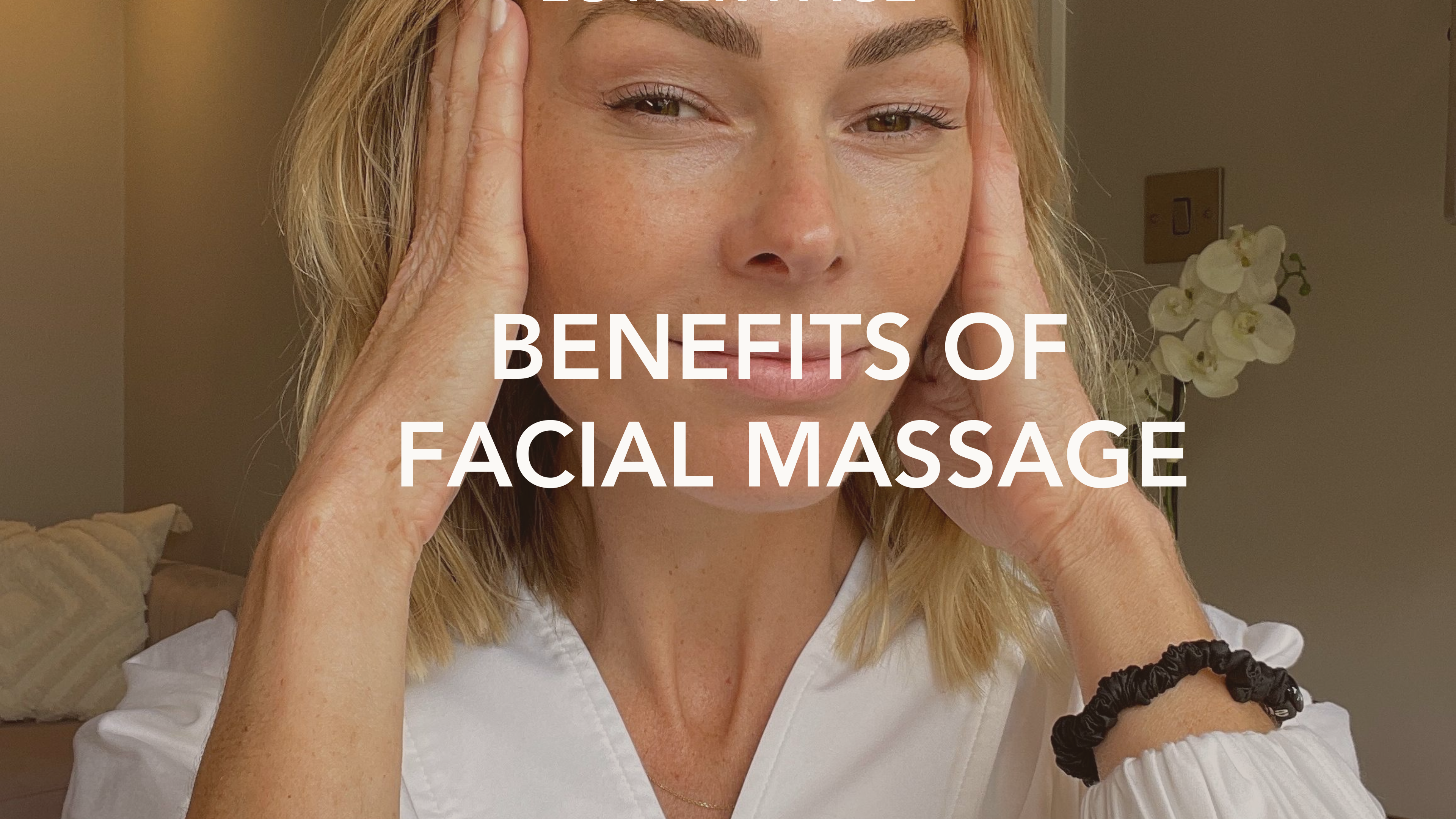 Benefits of Facial Massage