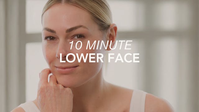 10 Minute Lower Face