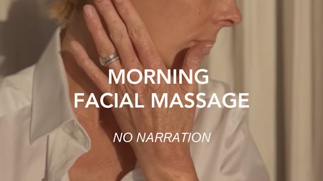 Morning Facial - No Narration