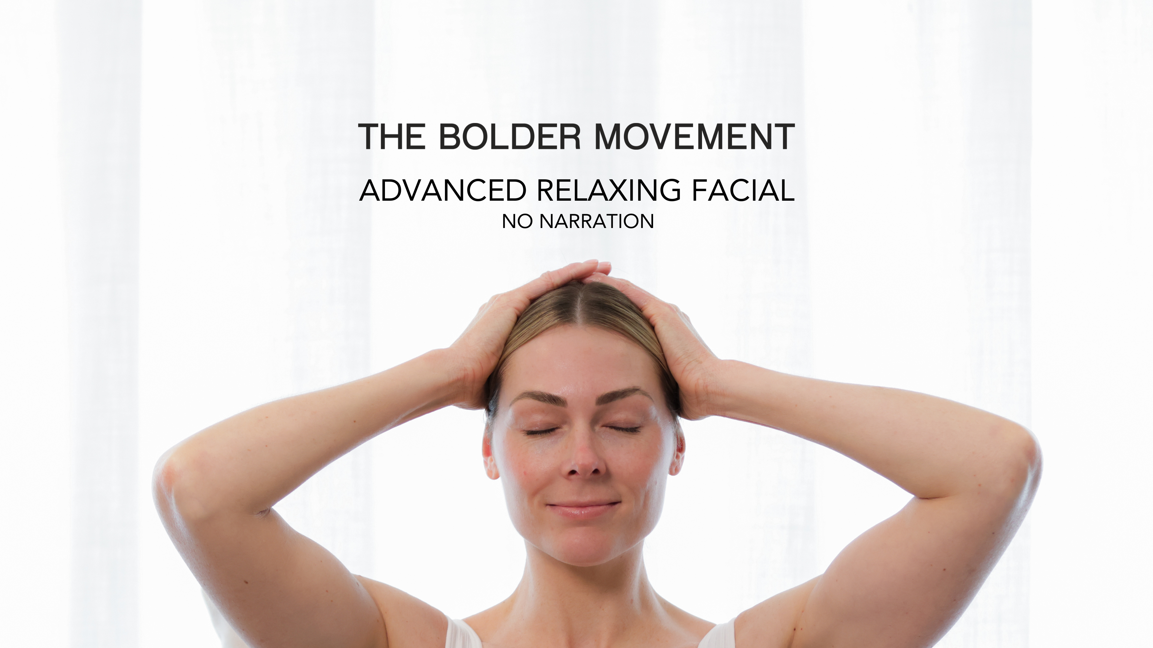 ADVANCED - RELAXING (No Narration)