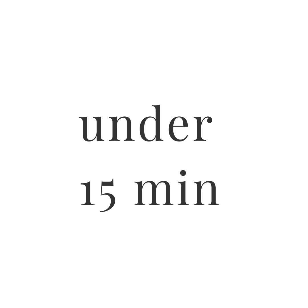 under 15 min