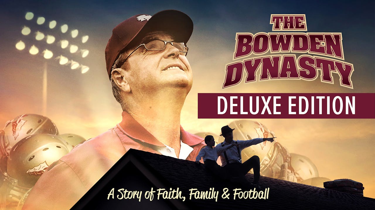 The Bowden Dynasty - Deluxe Edition
