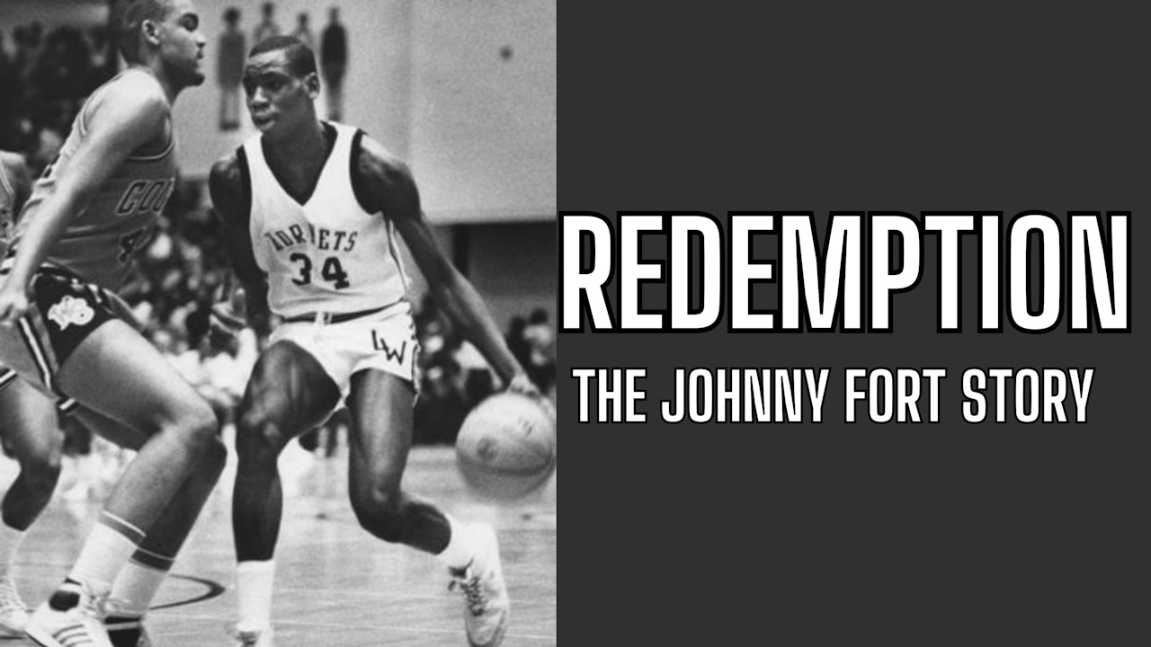 Redemption: The Johnny Fort Story