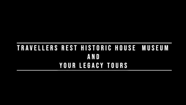Travellers Rest- Legacy Tours - Trailer