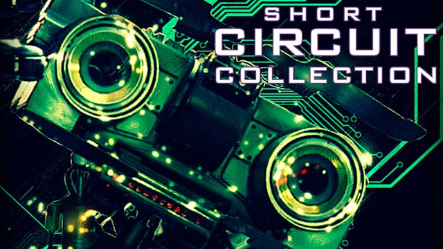 Short Circuit: The Collection