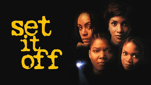Set It Off (Director's Cut)