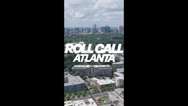 Roll Call: Atlanta - Trailer