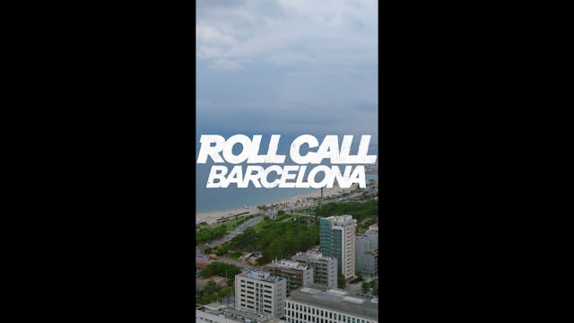 Roll Call: Barcelona - Trailer