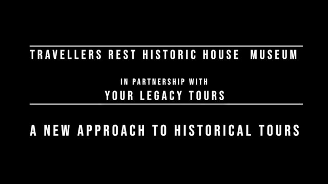 Travellers Rest - Legacy Tours