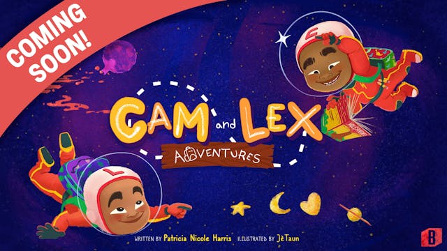 Cam & Lex Adventures: The Cartoon - T...
