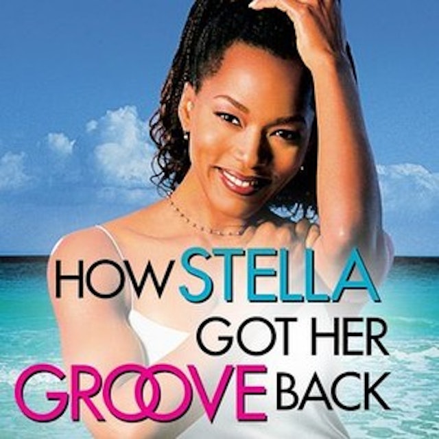 How Stella Got Her Groove Back