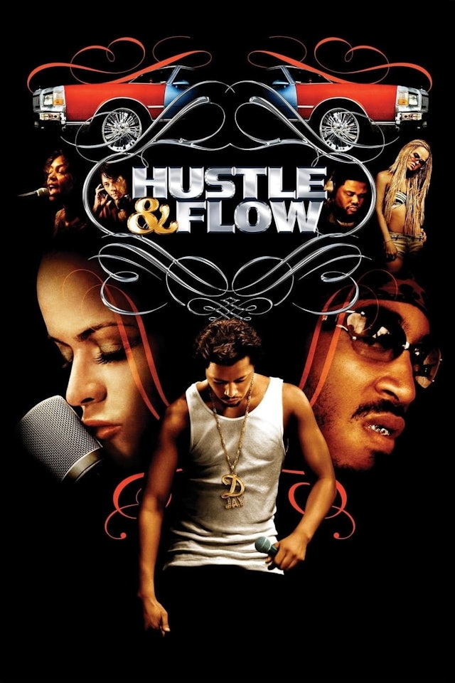 Hustle and Flow