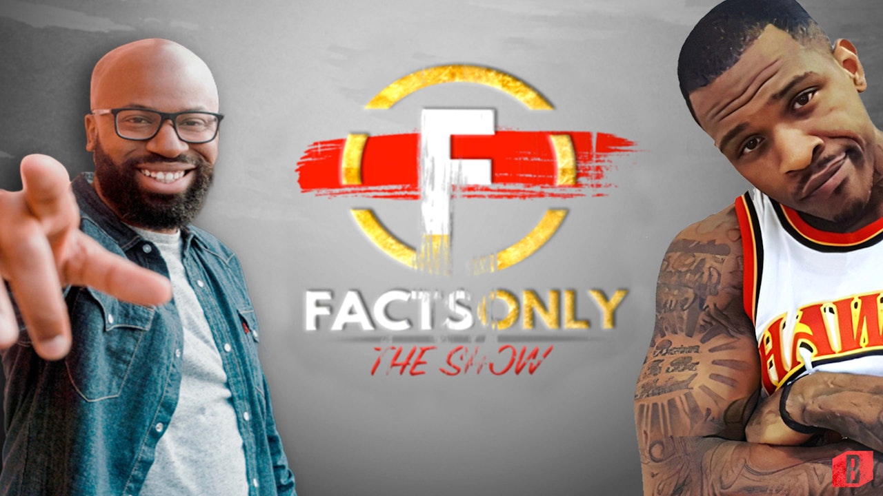 Facts Only: The Show