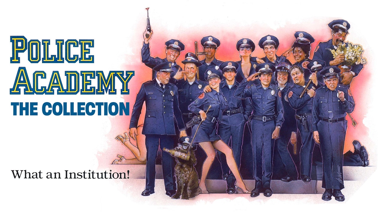 Police Academy: The Collection