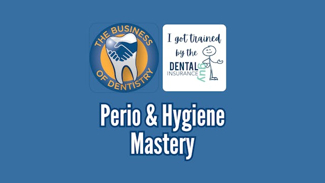 Perio & Hygiene Mastery