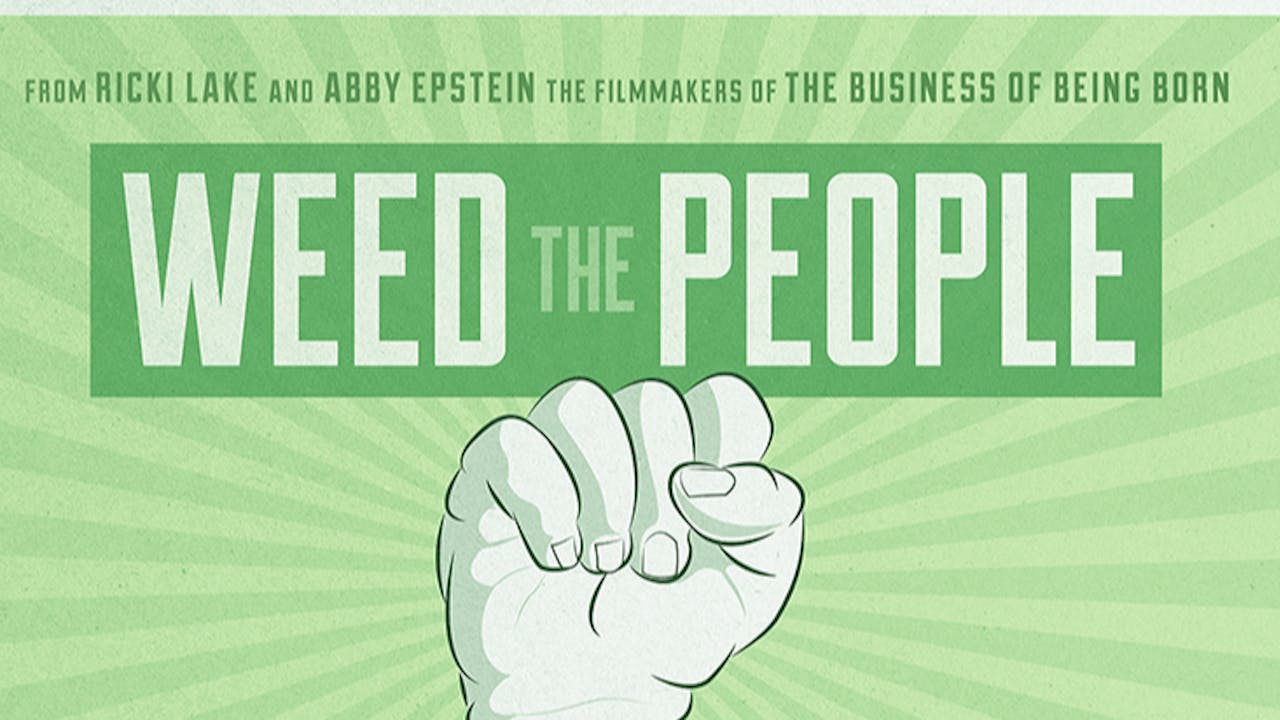 Weed the People