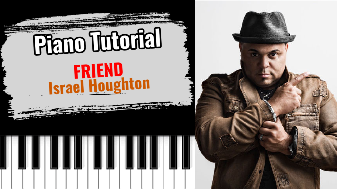 Friend (Israel Houghton)