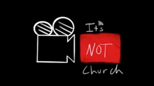 Its Not Church: Closed Off Spaces (Pastor Don Rose)