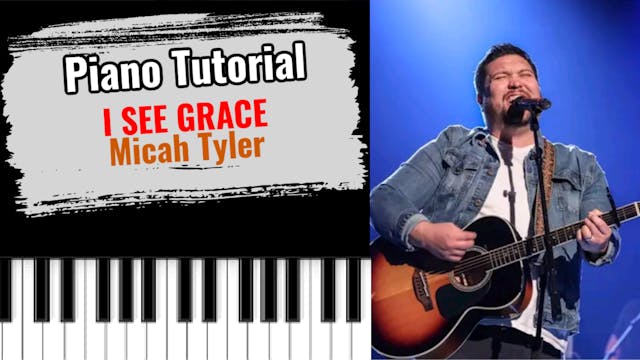 I See Grace (Micah Tyler)