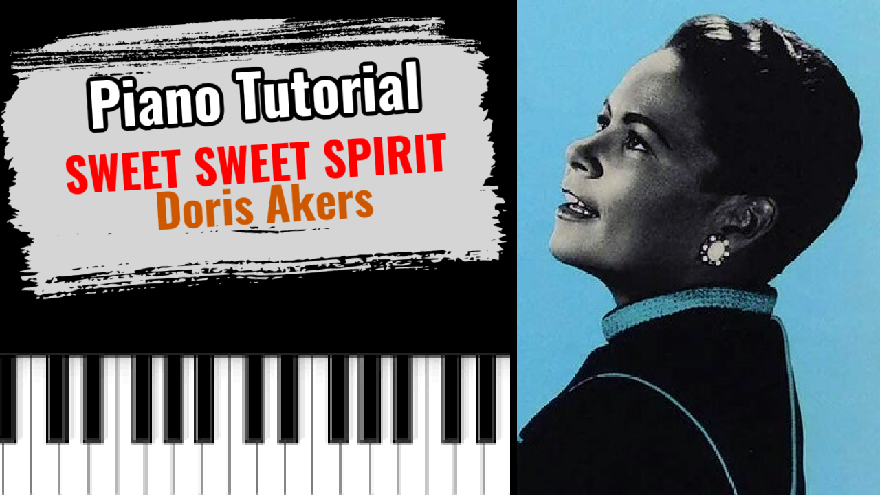 Sweet Sweet Spirit (Doris Akers)