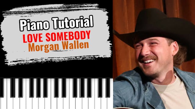 Love Somebody (Morgan Wallen)