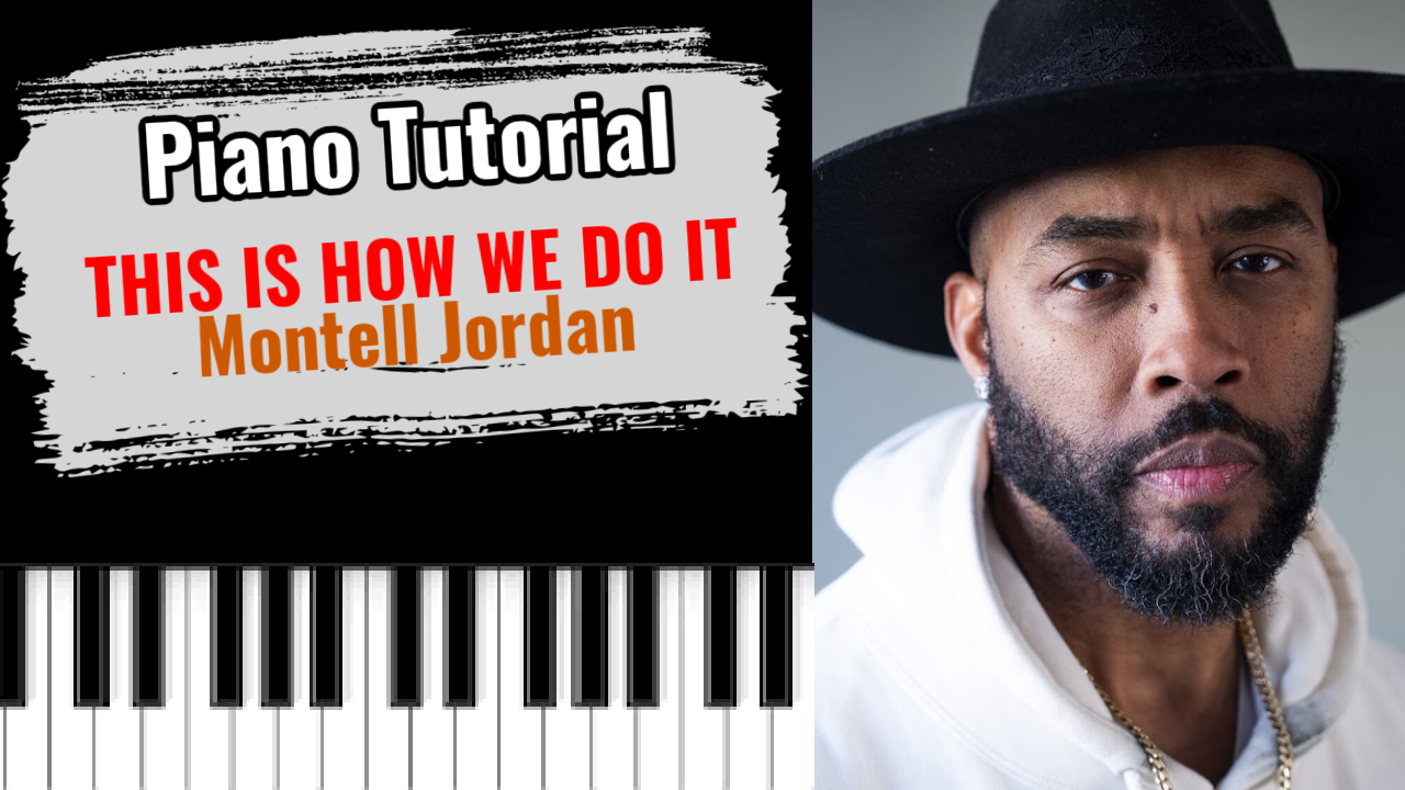 This Is How We Do It (Montell Jordan)