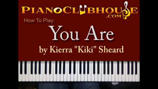 You Are (Kierra Sheard)