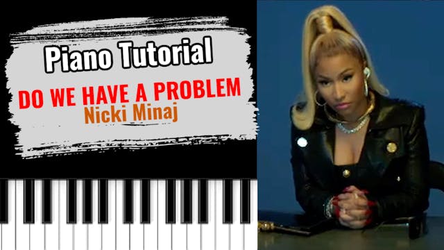 Do We Have A Problem (Nicki Minaj)