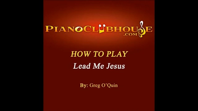 Lead Me Jesus (Greg O'Quin)
