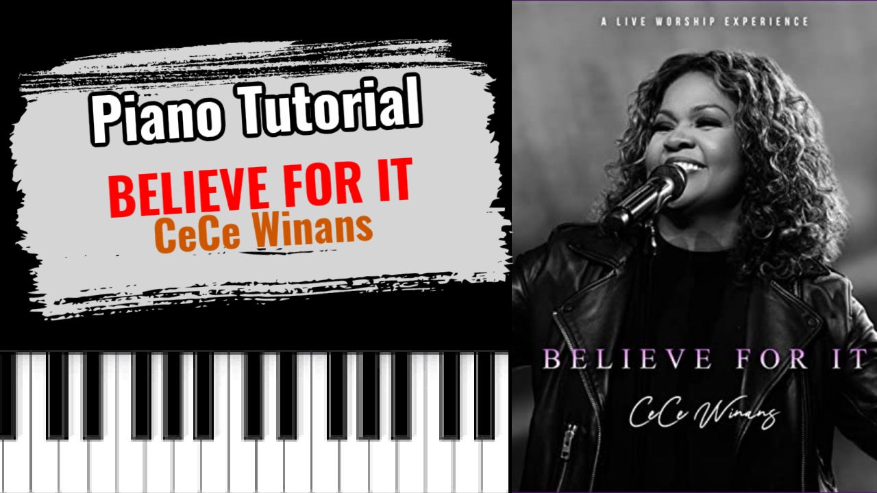 Believe For It (CeCe Winans)
