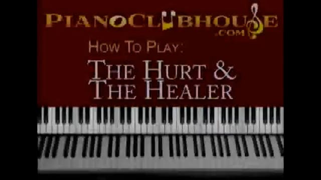 Hurt And The Healer, The (MercyMe)