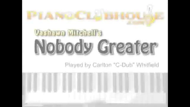 Nobody Greater (cover) (Vashawn Mitch...