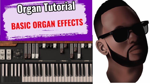 Organ Effects