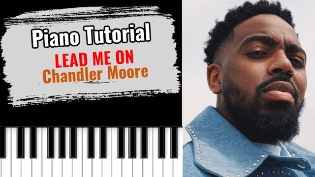 Lead Me On (Chandler Moore)