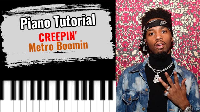 Creepin' (Metro Boomin)