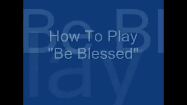 Be Blessed (Bishop Paul S. Morton)