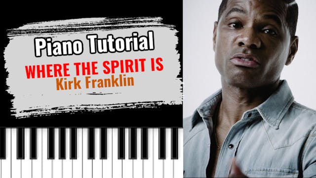 Where The Spirit Is (Kirk Franklin)