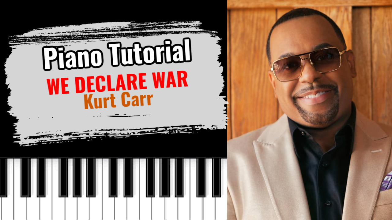We Declare War (Kurt Carr)
