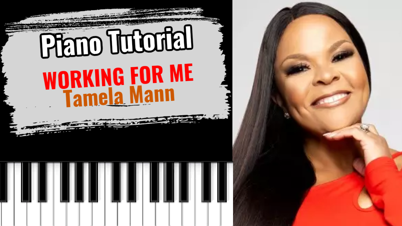 Working For Me (Tamela Mann)