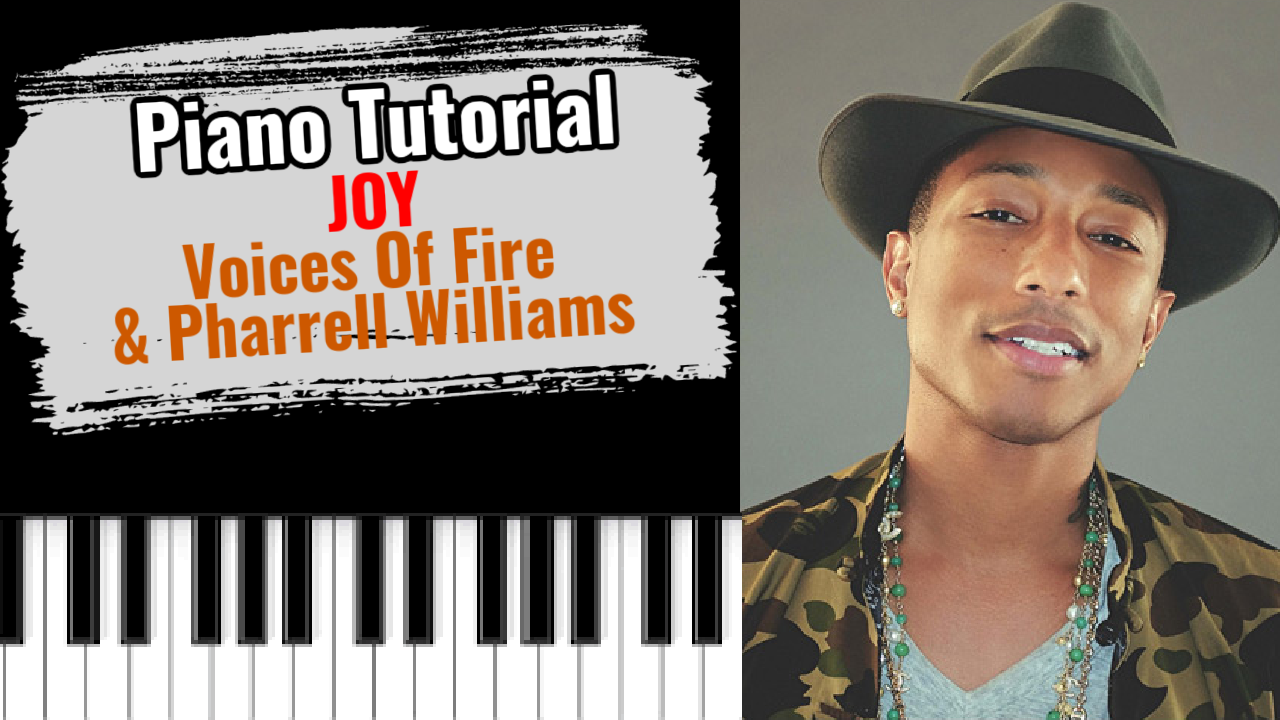 Joy (Voices Of Fire & Pharrell Williams)