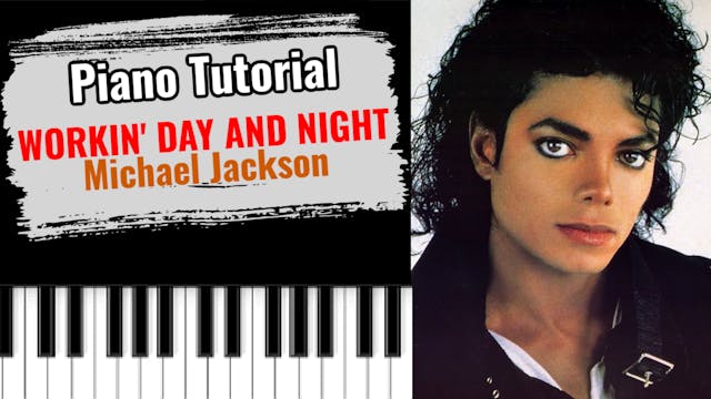 Workin' Day And Night (Michael Jackson)