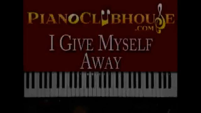 I Give Myself Away (Cover) (William M...
