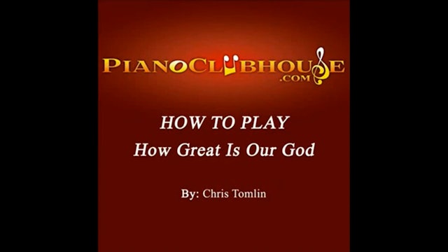 How Great Is Our God (Chris Tomlin)