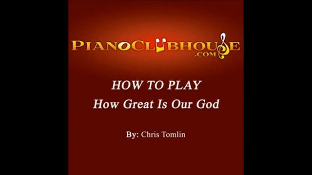 How Great Is Our God (Chris Tomlin)
