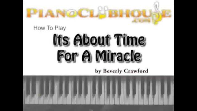 Its About Time For A Miracle (Beverly...