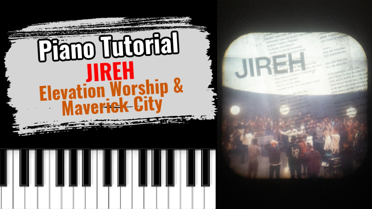 Jireh (Elevation Worship & Maverick City)