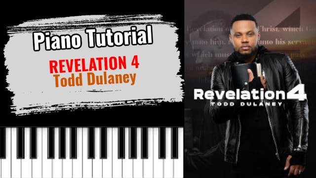 Revelation 4 (Todd Dulaney)