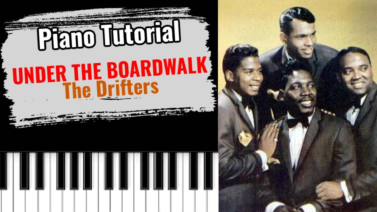 Under The Boardwalk (The Drifters)